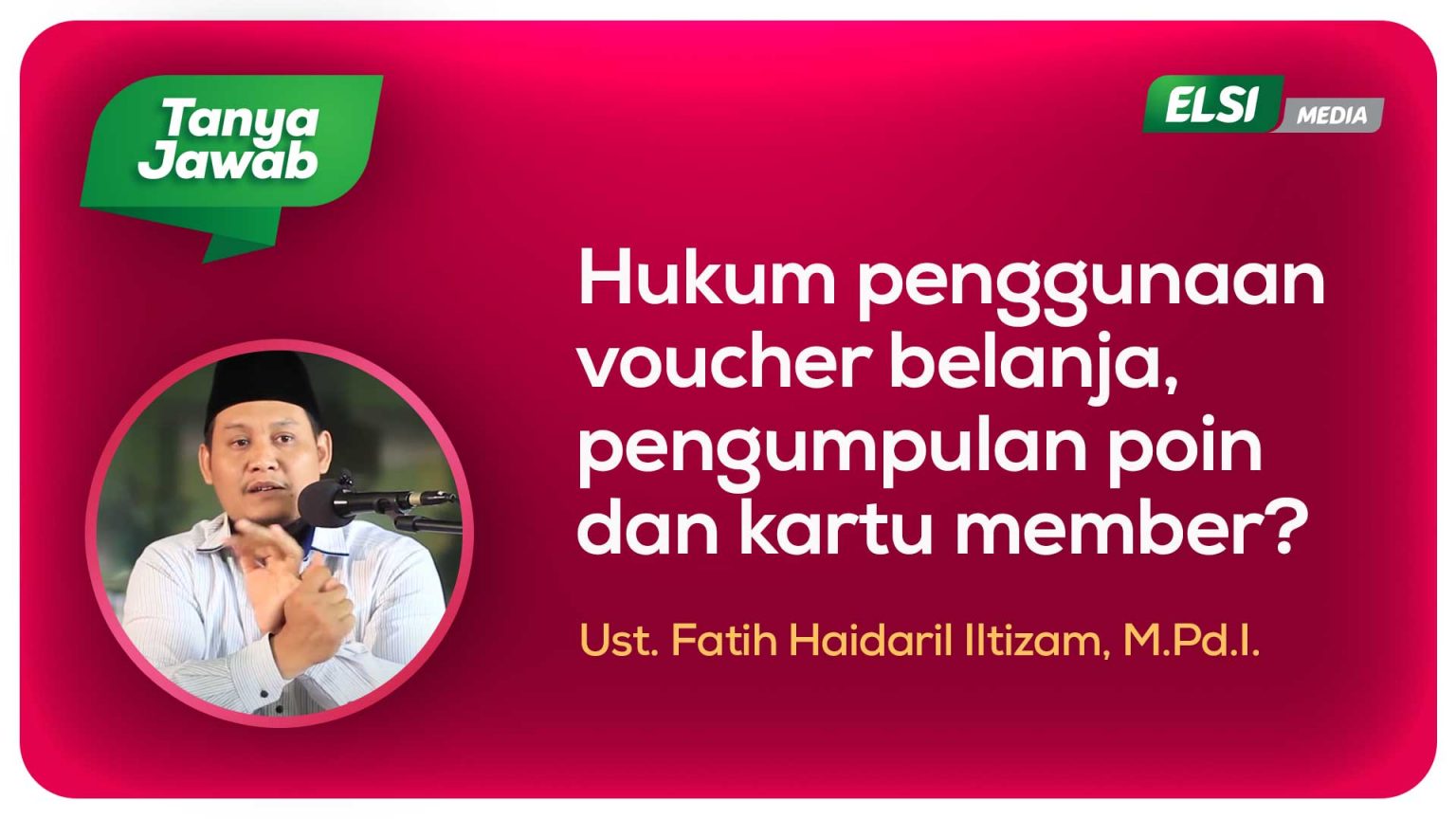 [TANYA JAWAB] 137 || Hukum penggunaan voucher belanja, pengumpulan poin ...
