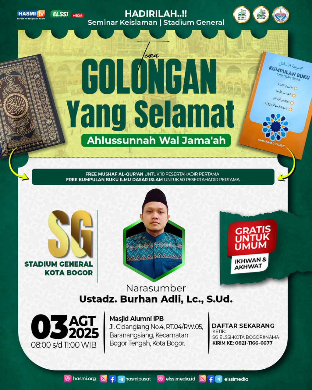 UNDANGAN SEMINAR KEISLAMAN (STADIUM GENERAL) KOTA BOGOR – GRATIS UNTUK UMUM