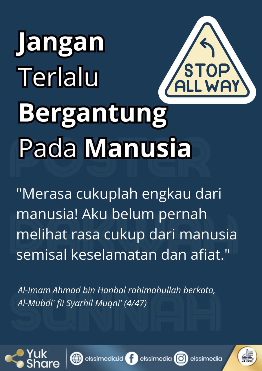JANGAN BERGANTUNG KEPADA MANUSIA