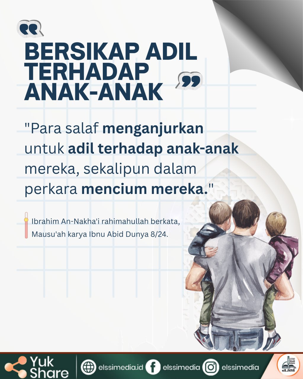 BERSIKAP ADIL TERHADAP ANAK-ANAK