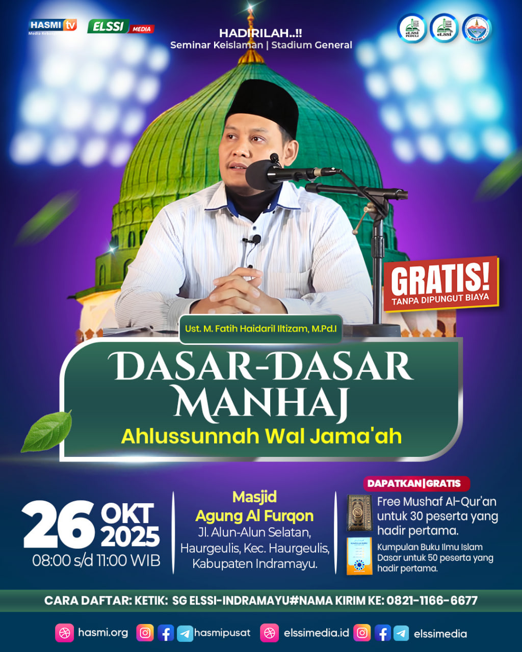 UNDANGAN SEMINAR KEISLAMAN (STADIUM GENERAL) INDRAMAYU – GRATIS UNTUK UMUM