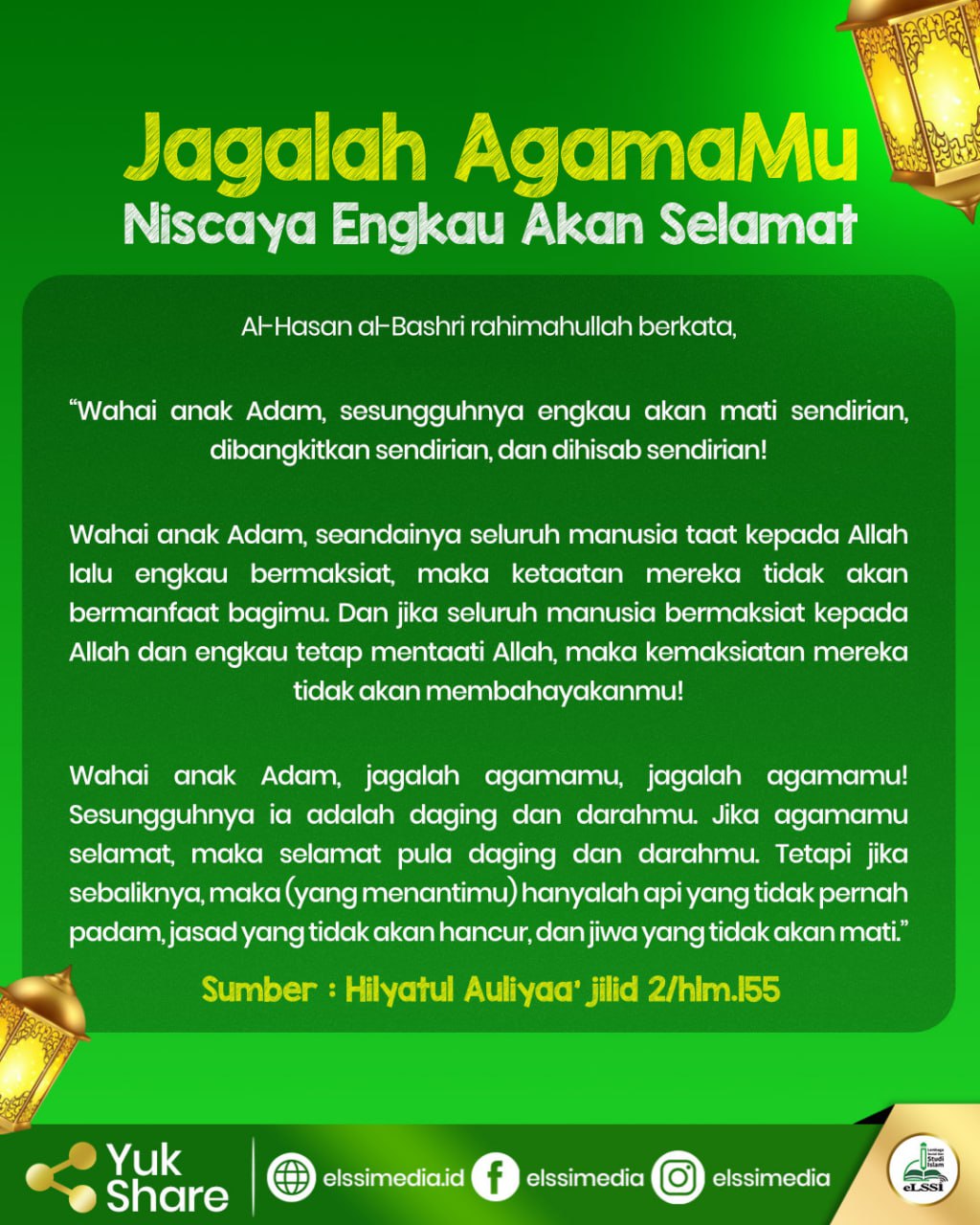 JAGALAH AGAMAMU, NISCAYA ENGKAU AKAN SELAMAT