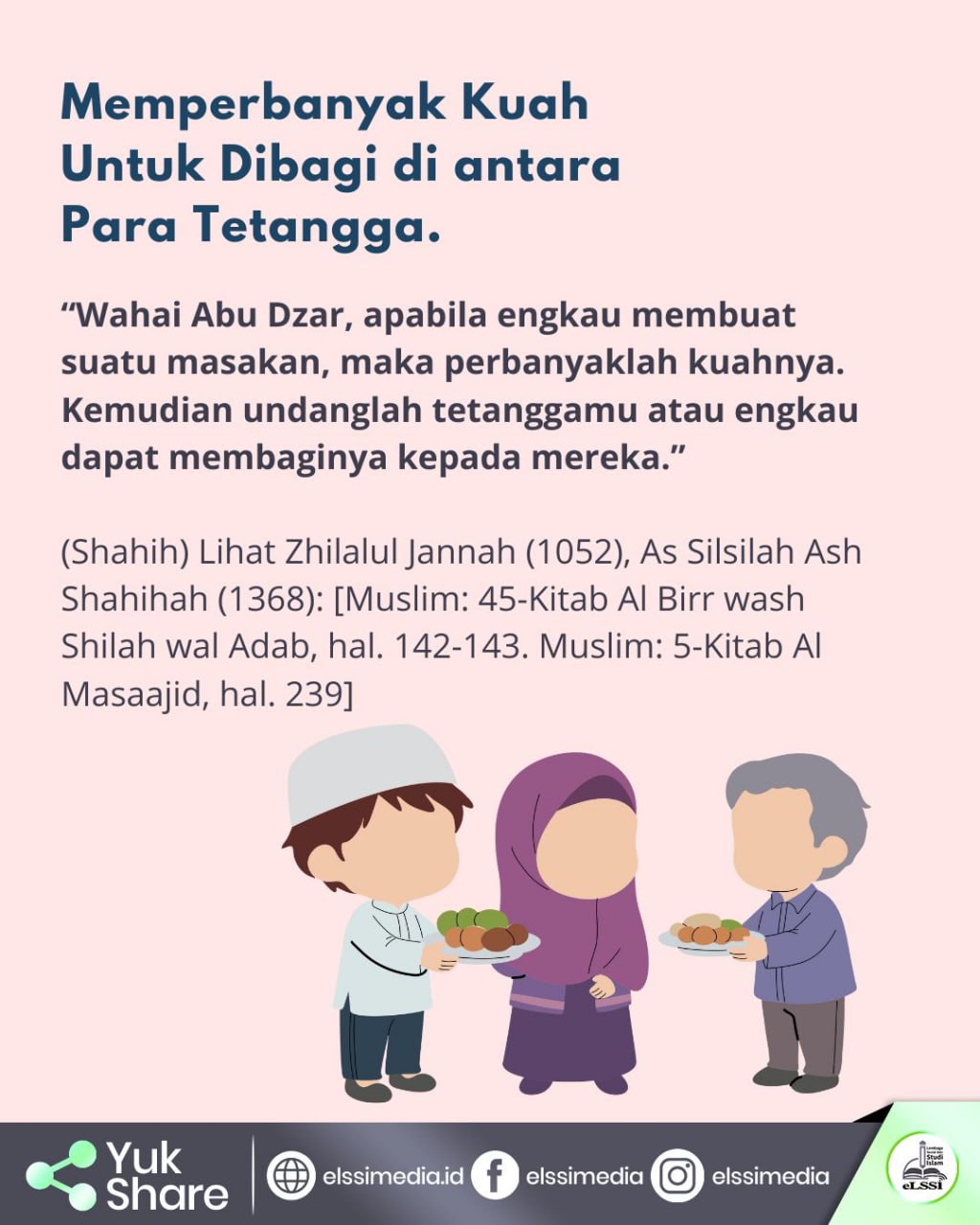 Memperbanyak Kuah Untuk Dibagi di antara Para Tetangga