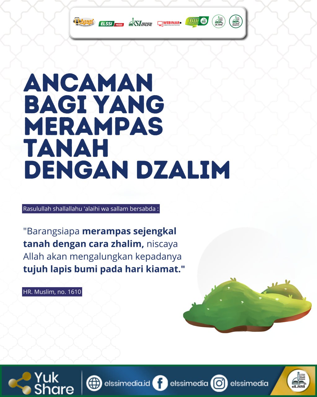 ANCAMAN BAGI YANG MERAMPAS TANAH  DENGAN DZALIM
