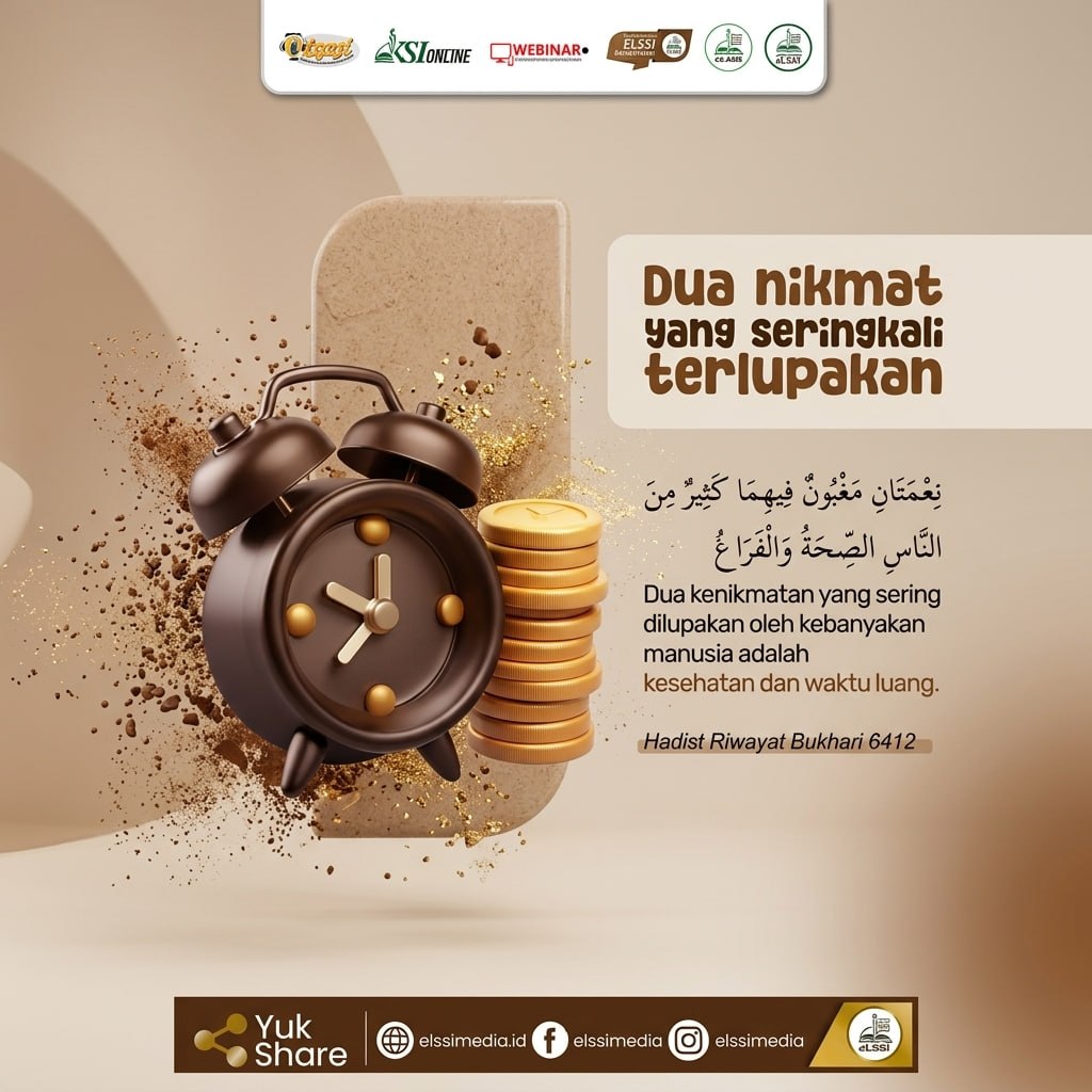 DUA NIKMAT YANG SERINGKALI TERLUPAKAN