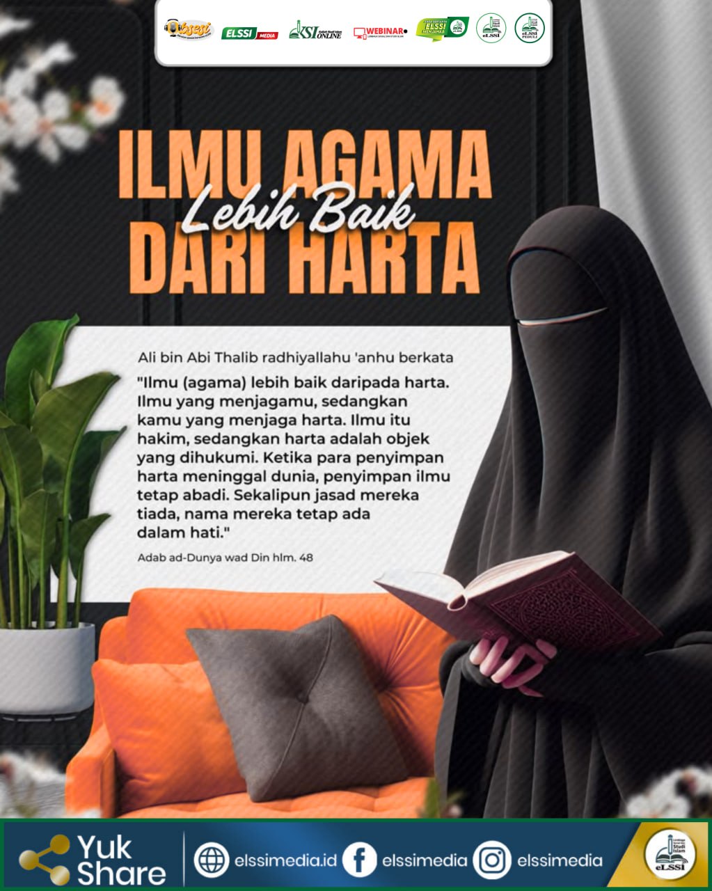 ILMU AGAMA LEBIH BAIK DARIPADA HARTA