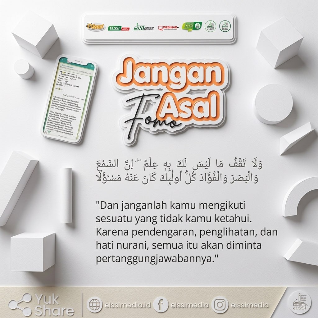 JANGAN ASAL “FOMO”