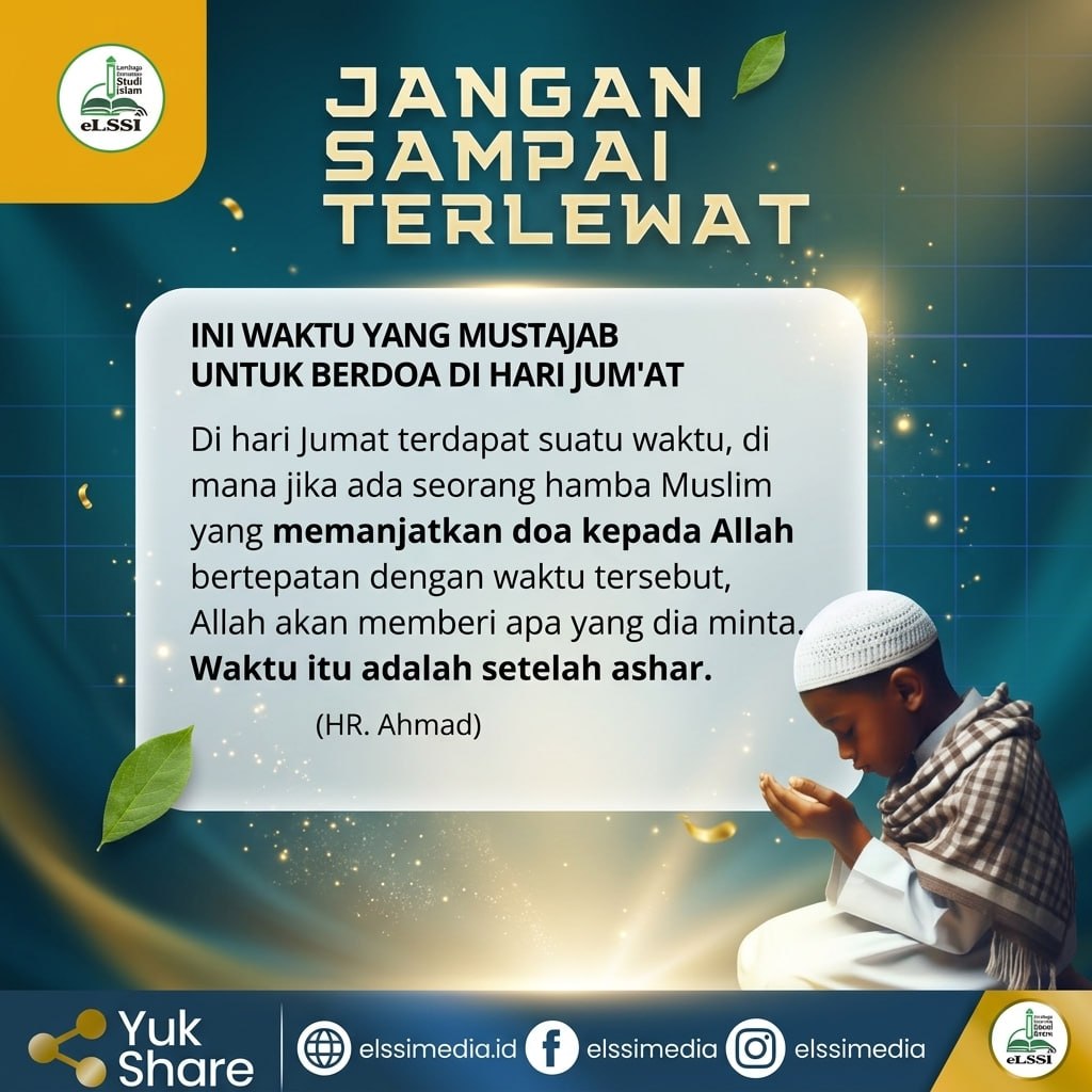 SALAH SATU KEUTAMAAN HARI JUM’AT