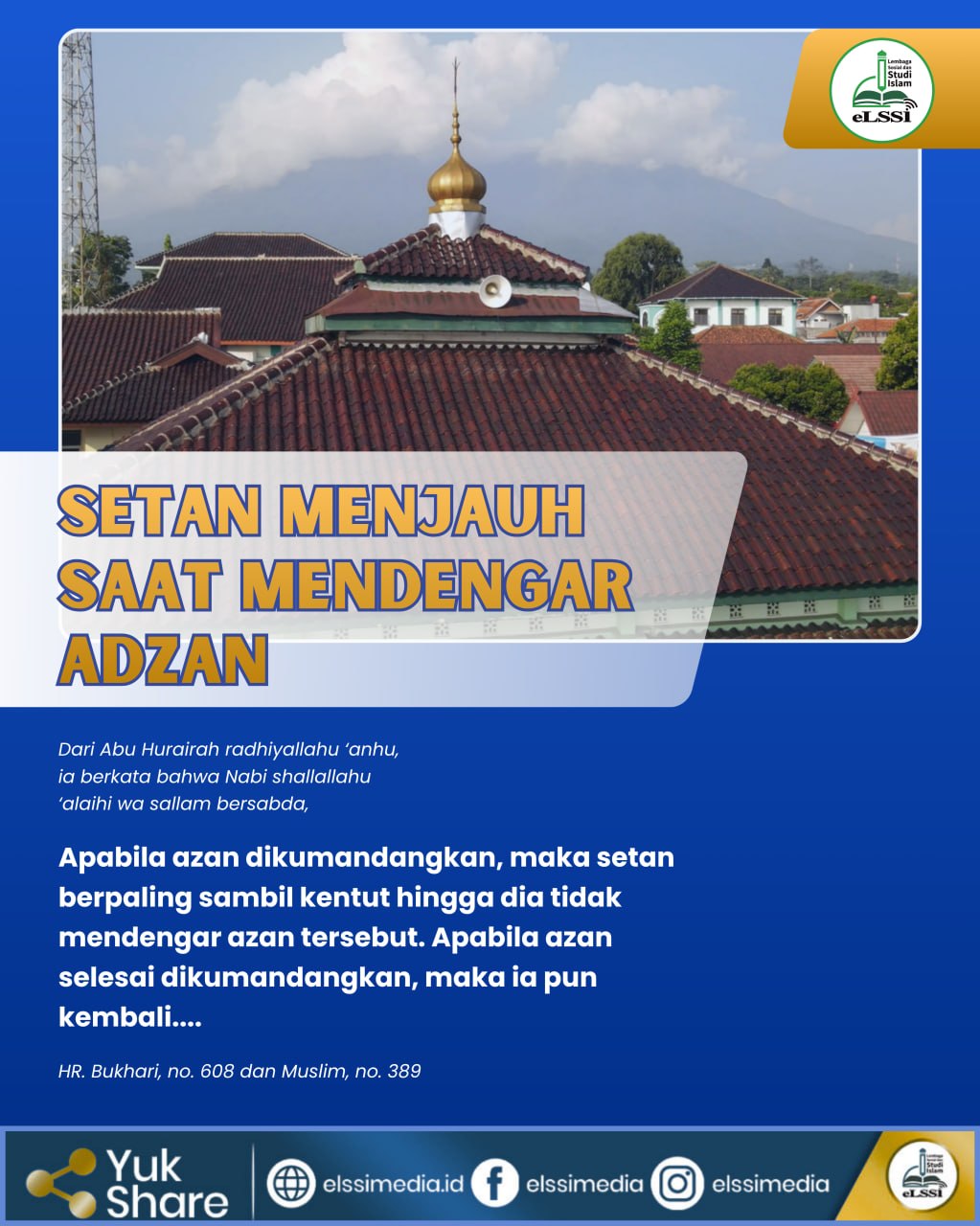 SETAN MENJAUH SAAT MENDENGAR ADZAN