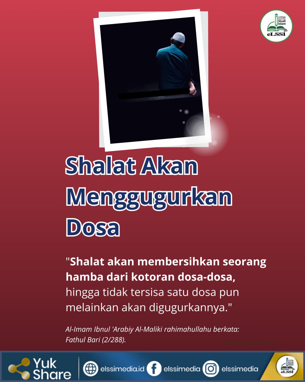 SHOLAT AKAN MENGGUGURKAN DOSA