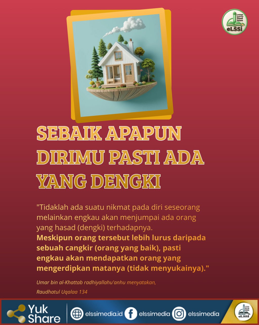 SEBAIK APAPUN DIRIMU, PASTI ADA YANG DENGKI