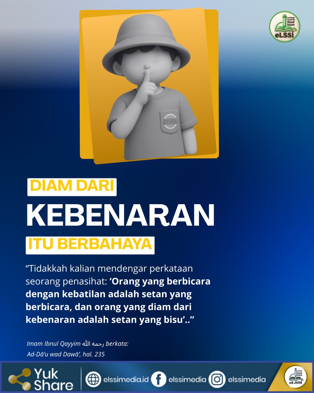 DIAM DARI KEBENARAN ITU BERBAHAYA
