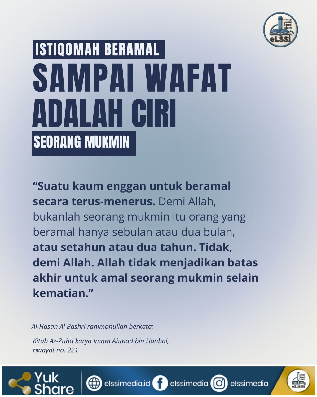 ISTIQOMAH BERAMAL SAMPAI WAFAT