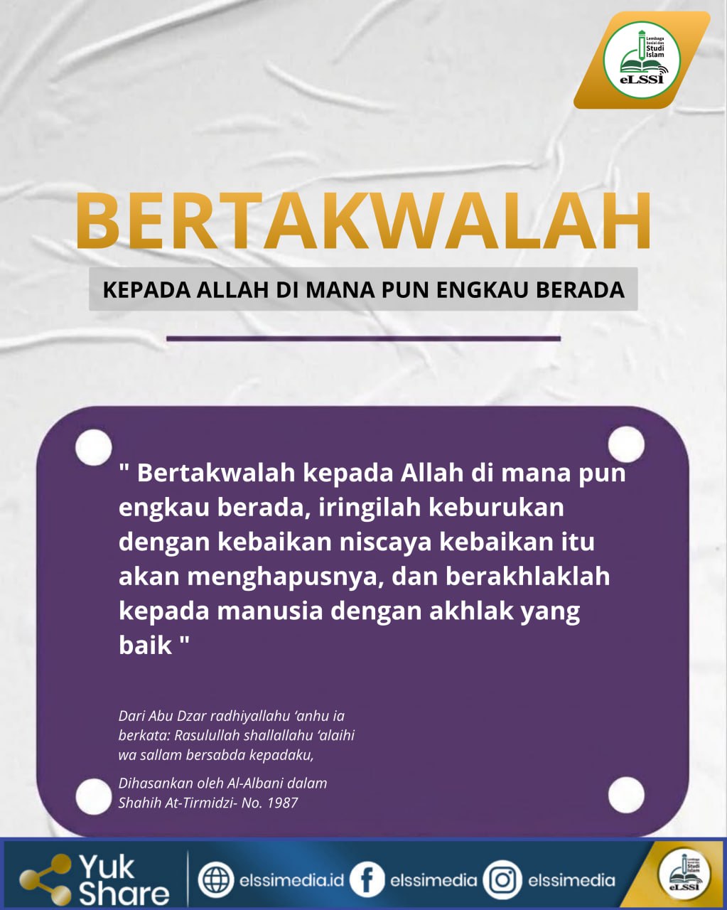 BERTAKWALAH HANYA KEPADA ALLOH