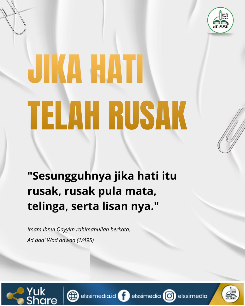 JIKA HATI TELAH RUSAK
