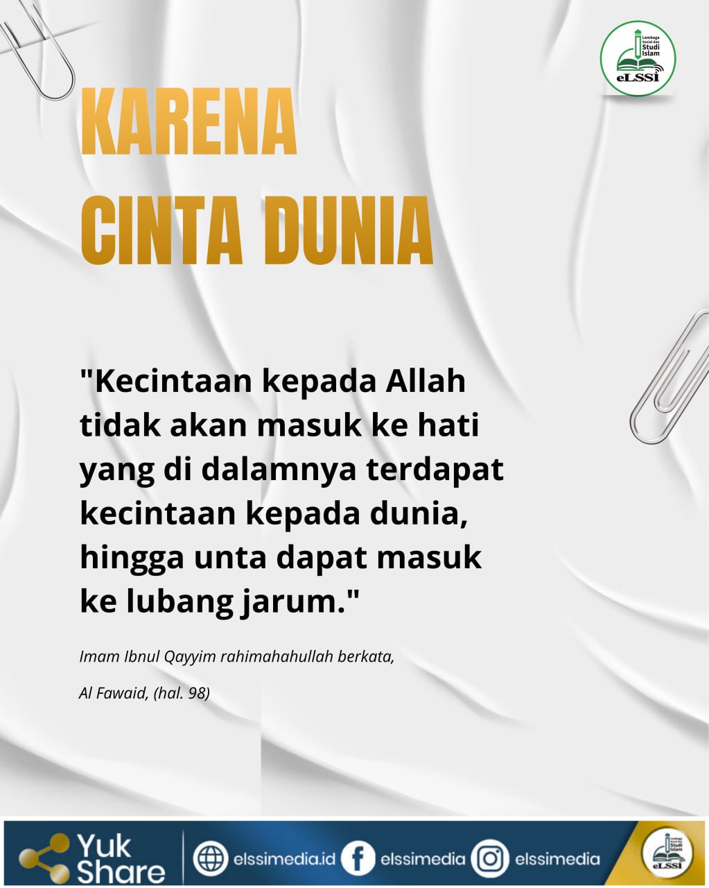 BAHAYA TERLALU CINTA DUNIA
