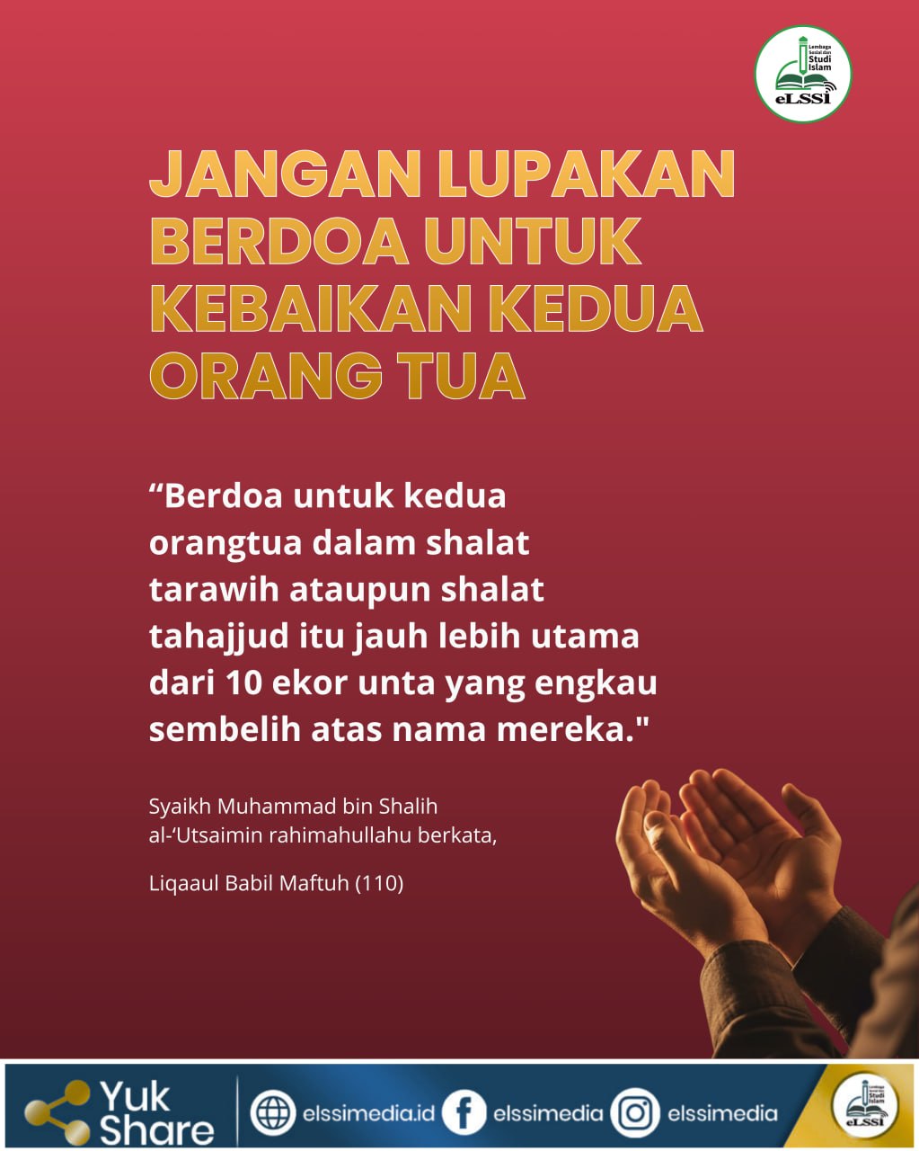 BERDO’A UNTUK KEBAIKAN KEDUA ORANGTUA