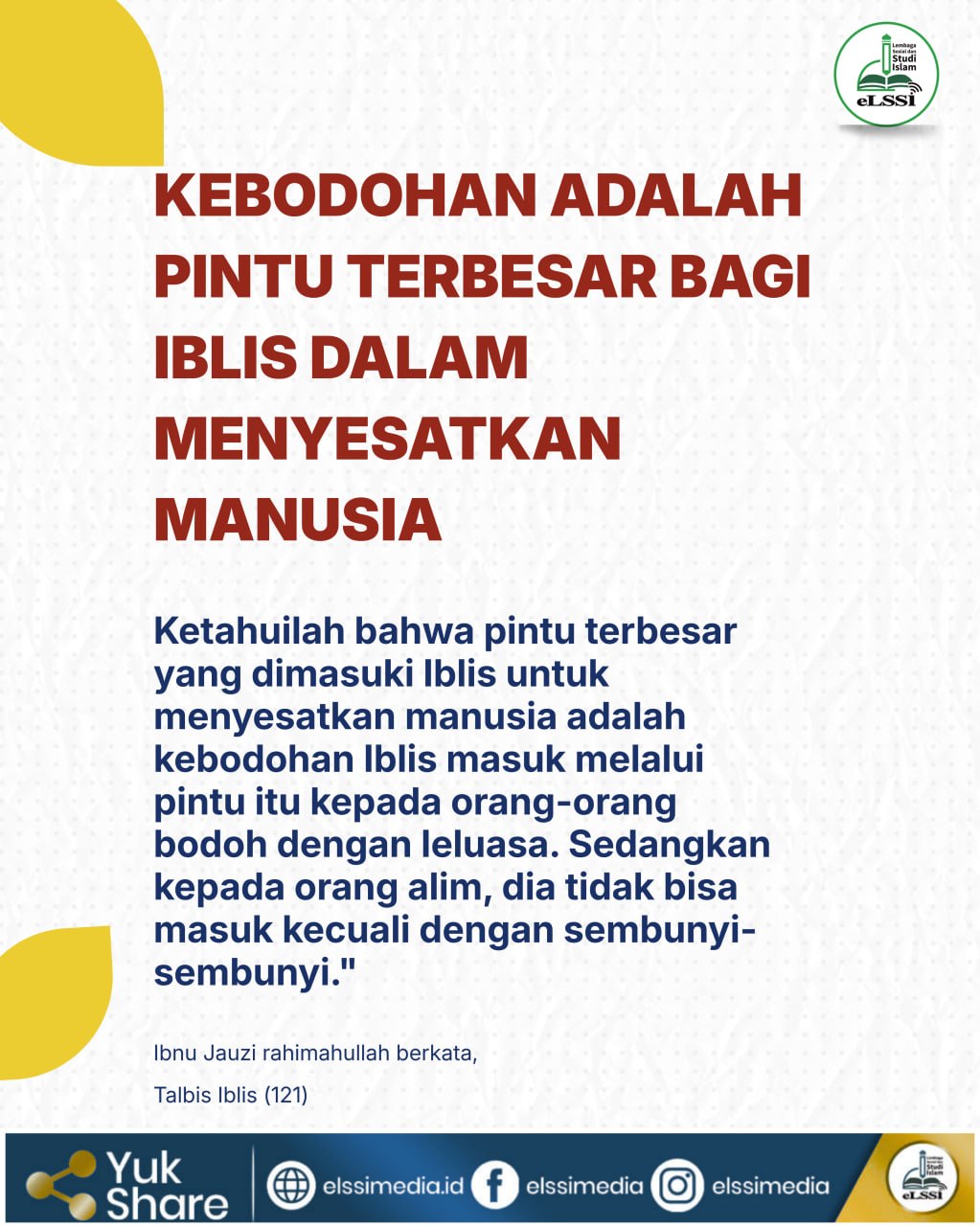 BAHAYA KEBODOHAN AKAN AJARAN ISLAM