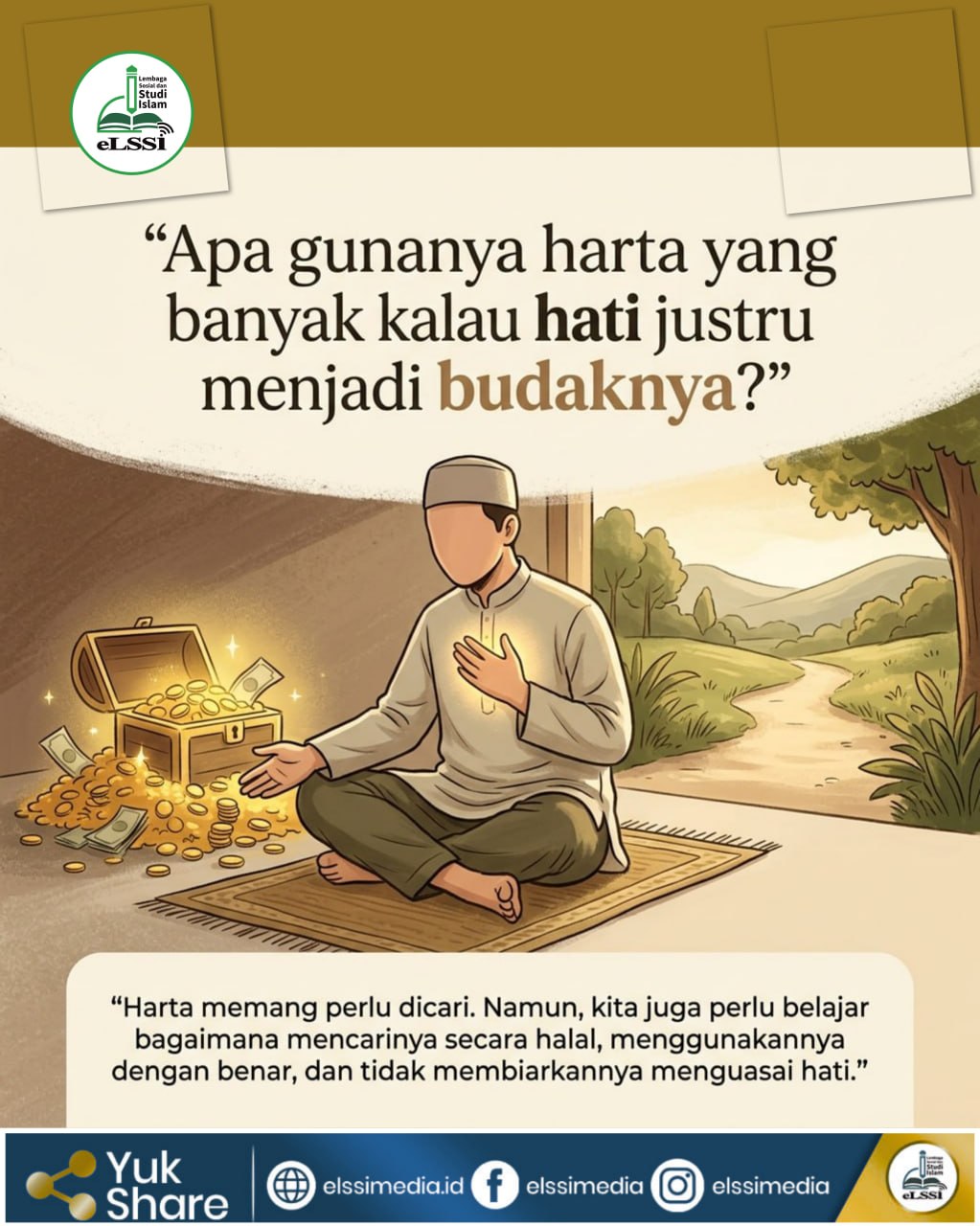 HARTA: ANTARA NIKMAT ATAU UJIAN